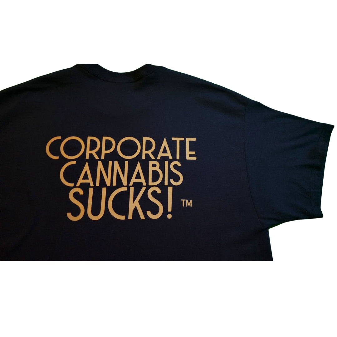 Corporate Cannabis Sucks™ Flagship Tee
